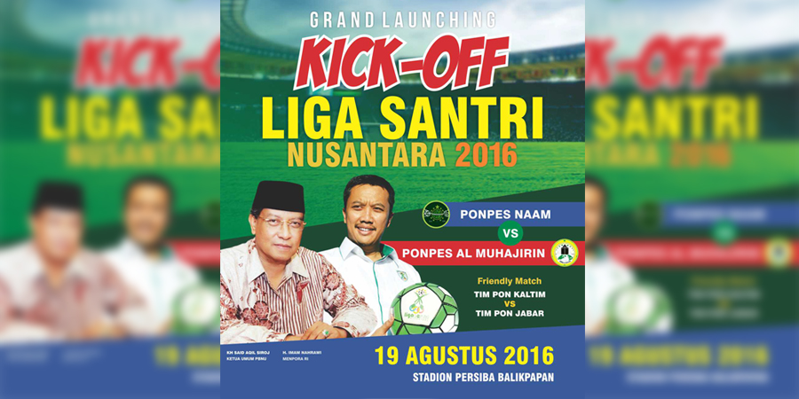 Kick Off Liga Santri Nusantara di Balikpapan Akan Dihadiri Menpora