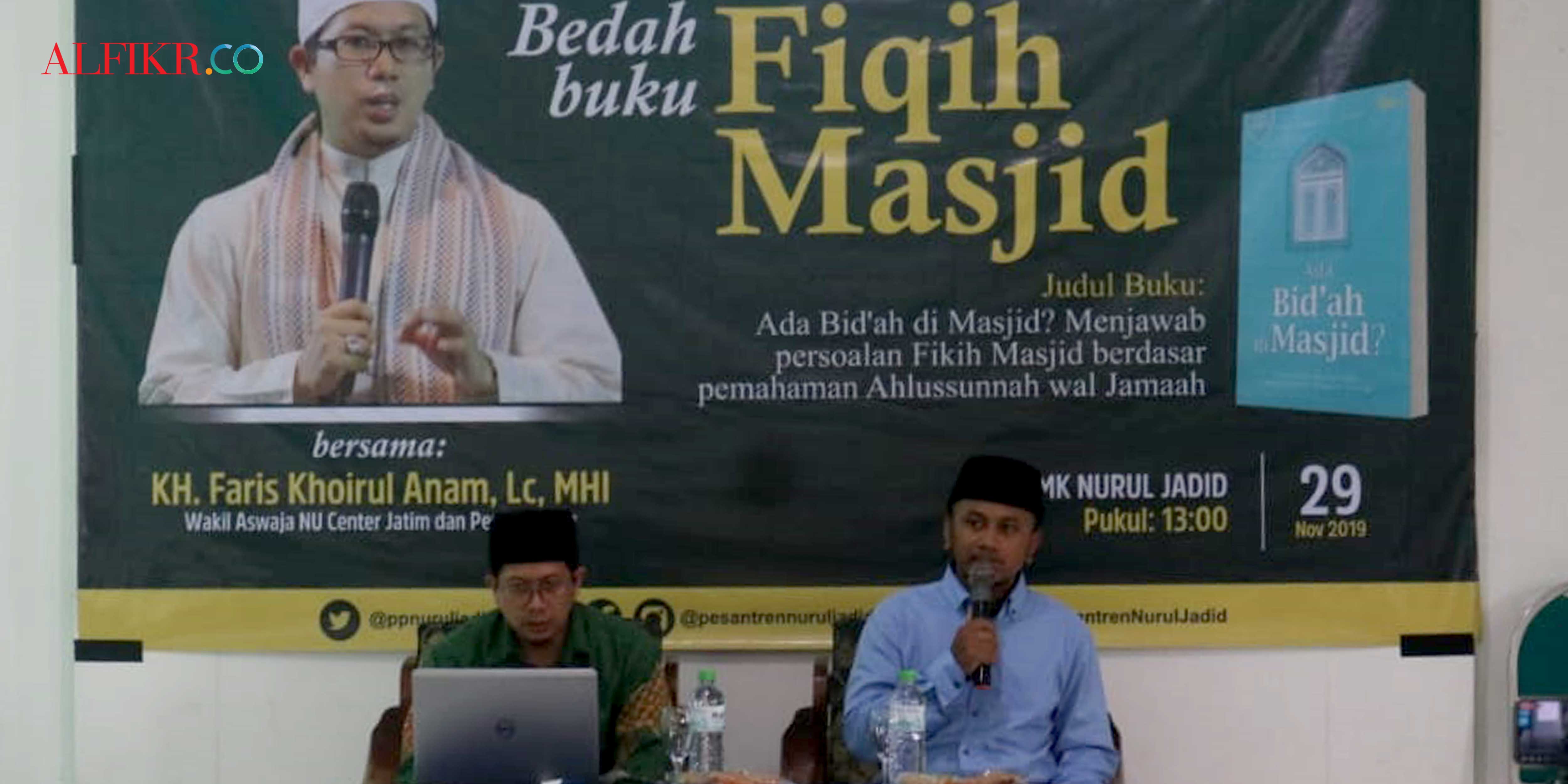 KH. Faris Khoirul Anam: Masjid Adalah Ujung Tombak Amaliyah Ahlusunnah Wal Jama'ah