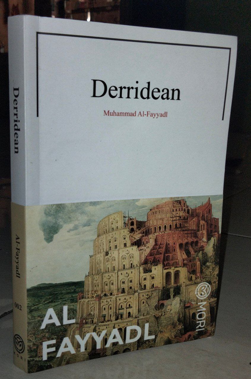 Alkisah Menara Babel di Cover Buku Derridean - Muhammad Al-Fayyadl